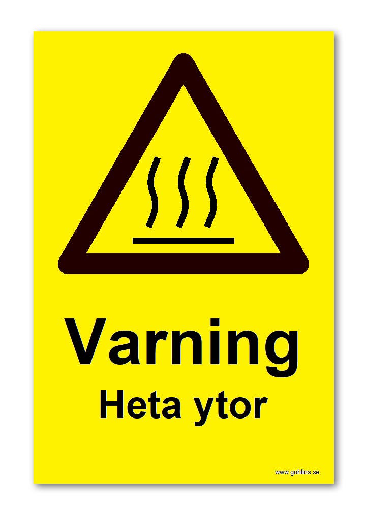 SKYLT "VARNING FÖR HETA YTOR" 297X210MM PVC A4
