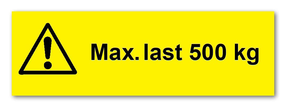 SKYLT "MAX. LAST" A4 297X210MM PVC