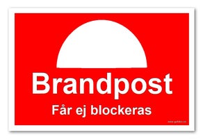 SKYLT "BRANDPOST FÅR EJ BLOCK" 297X210MM PVC A4