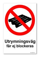 SKYLT "UTRYMNINGSVÄG FÅR EJ.." 297X210MM PVC A4