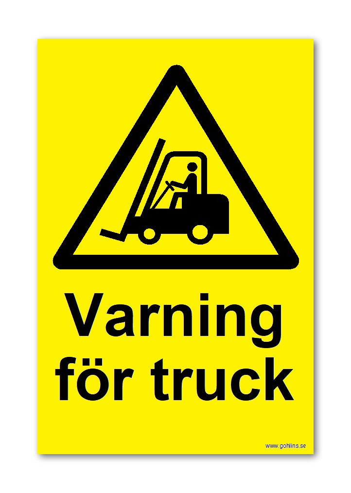 SKYLT "VARNING FÖR TRUCK" A4 297X210MM PVC