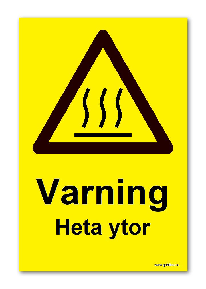 Skylt "varning för heta ytor" 297X210mm pvc A4