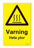 Skylt "varning för heta ytor" 297X210mm pvc A4