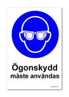 SKYLT "ÖGONSKYDD MÅSTE ANV." 297X210MM PVC A4