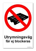 SKYLT "UTRYMNINGSVÄG FÅR EJ.." 297X210MM PVC A4