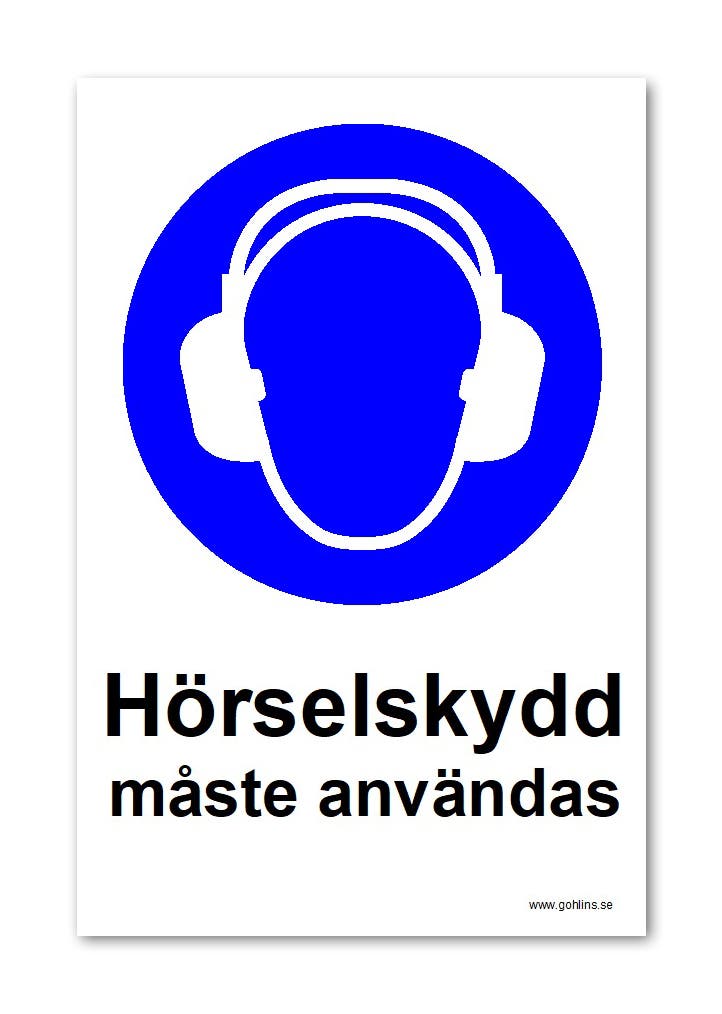 SKYLT "HÖRSELSKYDD MÅSTE ANV." 297X210MM PVC A4