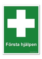 SKYLT "FÖRSTA HJÄLPEN" A4 297X210MM PVC