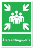 SKYLT "ÅTERSAMLINGSPLATS* 297X210MM PLAST